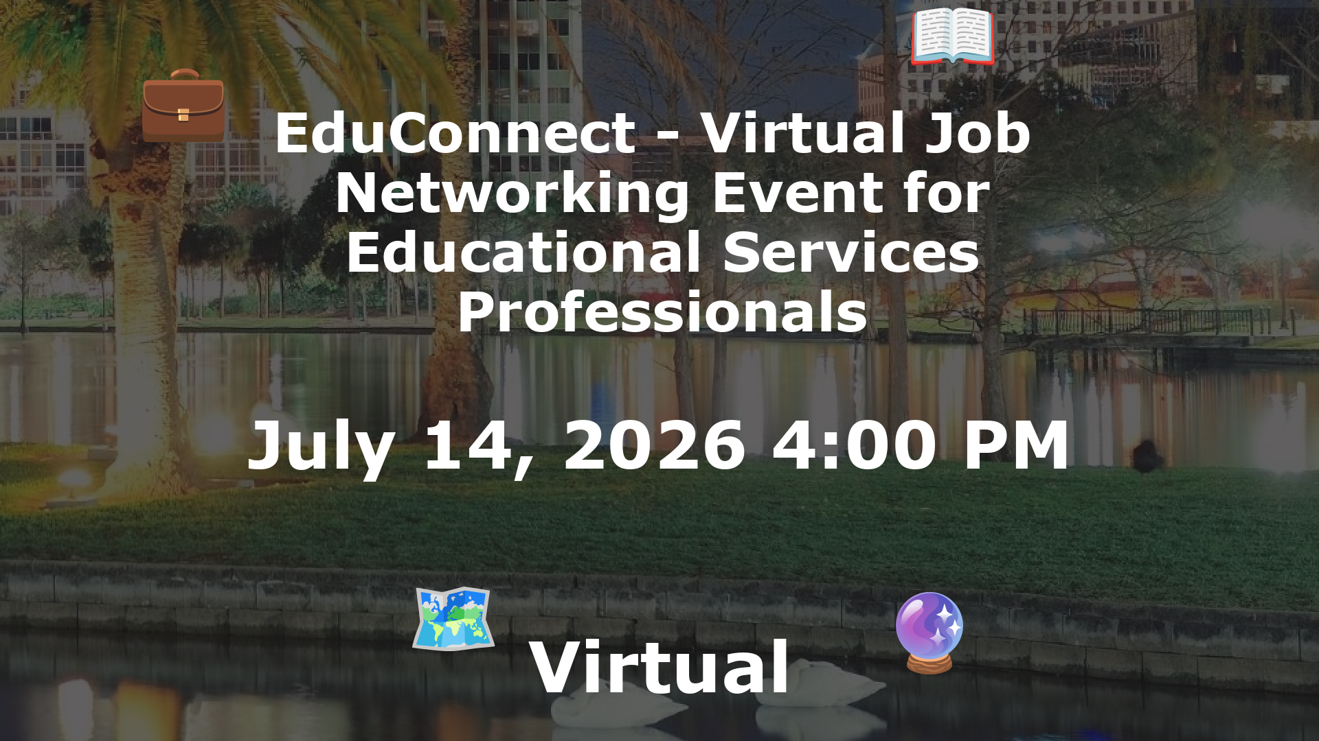 EduConnect - Virtual Job  Networking Event for Educational Services Professionals event image